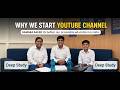Why we start YouTube channel