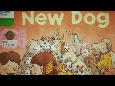 Story - A New Dog - Oxford reading tree - stage 2.. - YouTube