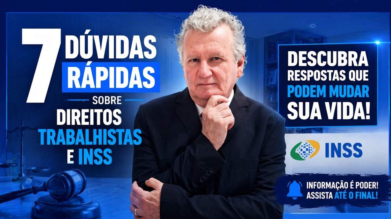 7 Dúvidas Trabalhistas e do INSS Que Podem Estar Te Prejudicando - YouTube