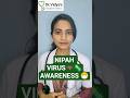 Nipah virus🦠🦇 helath awareness 😷 ! #drvidyasimplifiedwellness #IndiaHealth#ShortsIndia#NipahVirus