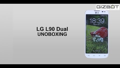 LG L90 Dual UNBOXING