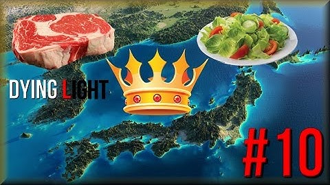 Dying Light | PC Ultra | Part 10: Beef Salad on a Crown, with Mark Jackson