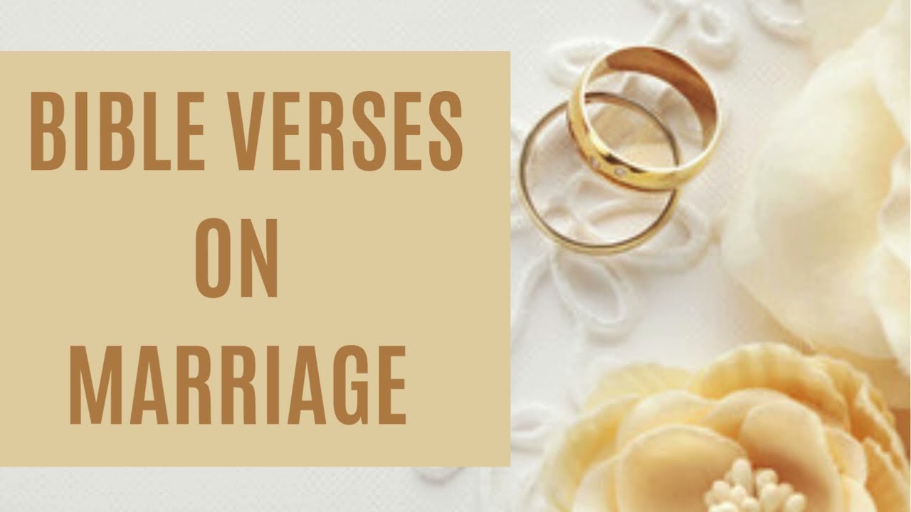 31 Bible Verses On Marriage (Audio and Text) NIV