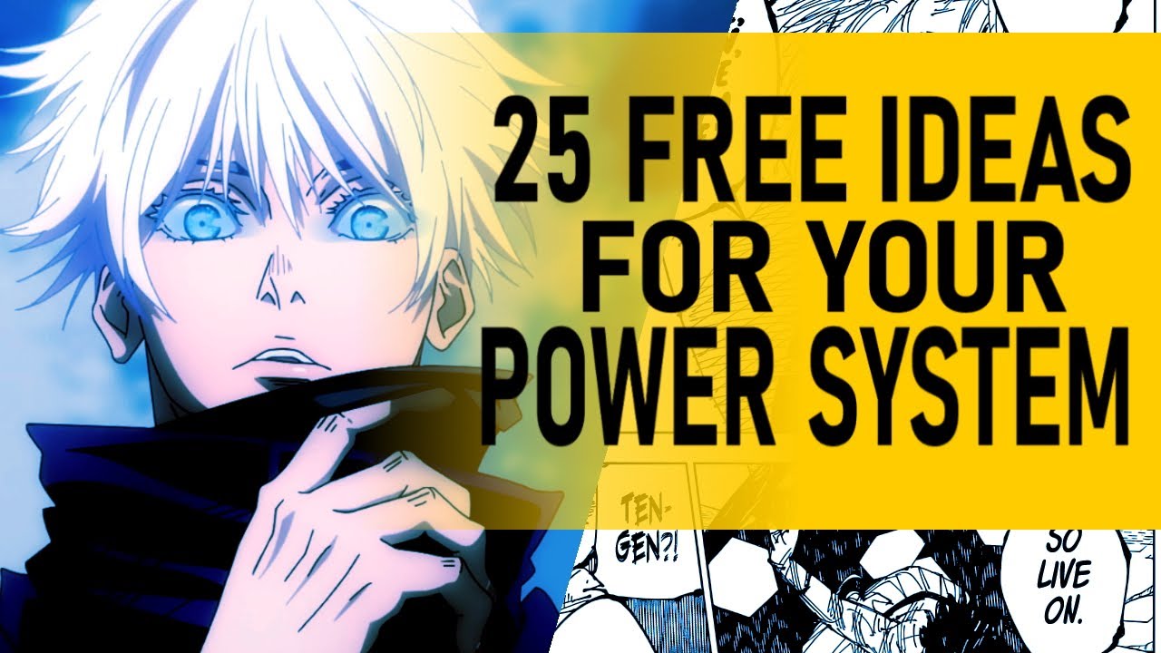 How To Create A Shounen Power System (For Your Manga/Comic/Novel