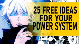 25 Free To Use Ideas For Your Power System (Manga & Comics) 25 Free To Use Ideas For Your Power System (Manga & Comics)