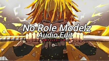 No Role Modelz - edit audio
