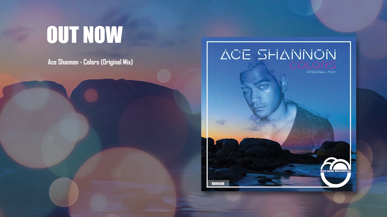 Watch Ace Shannon - Colors (Original Mix) on YouTube Watch Ace Shannon - Colors (Original Mix) on YouTube
