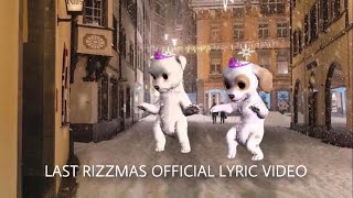 Last Rizzmas Official Lyric Video