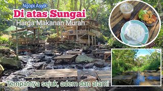 Warung Mas Doyok Trawas || Ngopi Asyik di Atas Sungai