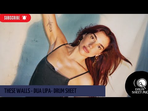 These Walls - Dua Lipa