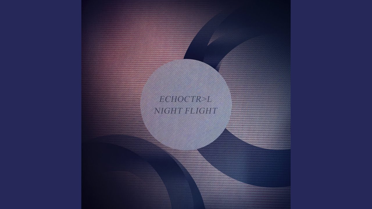 Watch Night Flight on YouTube Watch Night Flight on YouTube