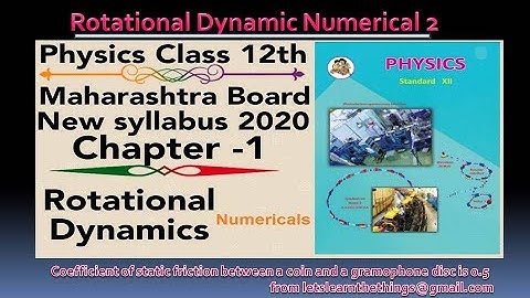 Rotational Dynamic Numerical 2 Coefficient of static friction between a coin and a gramophone disc