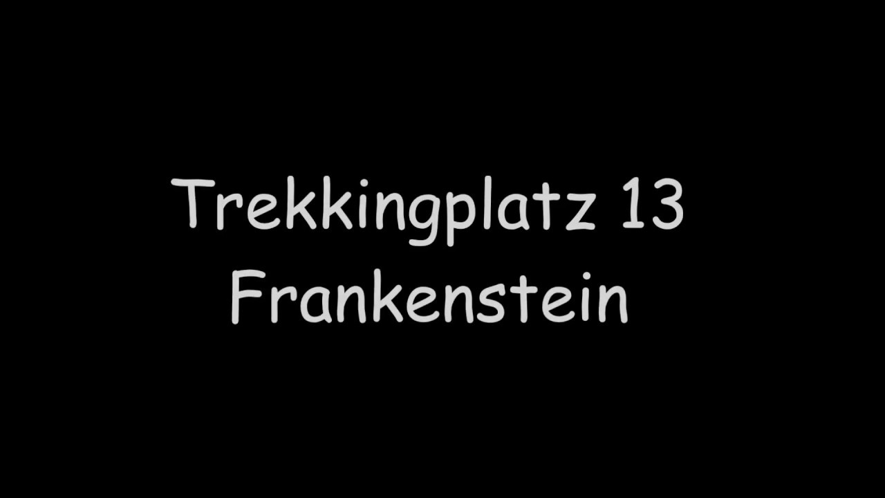 Trekkingplatz 13 Frankenstein