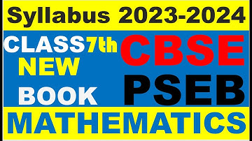 Class 7th Mathematics syllabus 2023-2024 CBSE PSEB