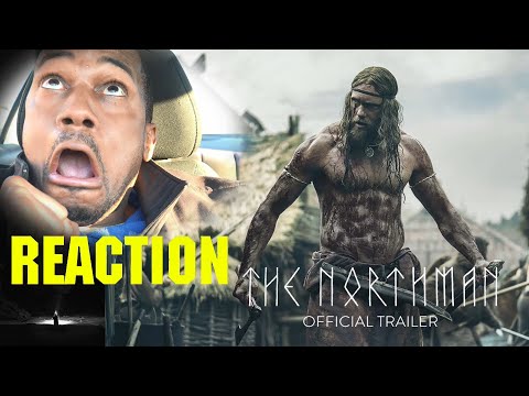 THE NORTHMAN – Official Trailer REACTION