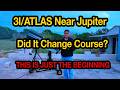 Comet 3I ATLAS Near Jupiter — Did It Change Course? I Took a Picture