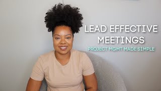 Lead Effective Project Meetings