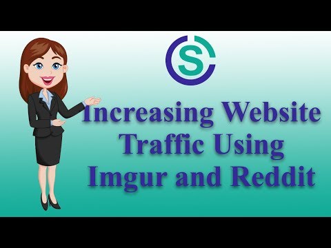 How to Increase your Website Traffic with Imgur and Reddit