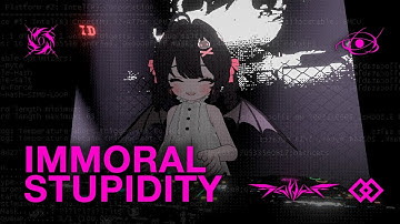 IMMORAL STUPIDITY | RABITSA × WIRES