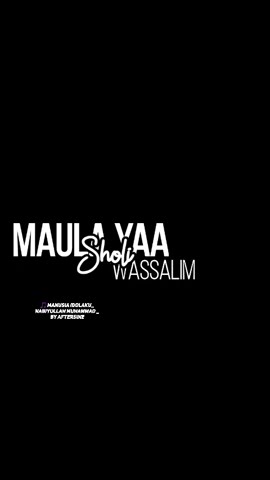 (MANUSIA IDOLAKU,NABIYULLOH MUHAMMAD _AFTERSHINE),pas nih buat story WA dan instagram versi 50detik