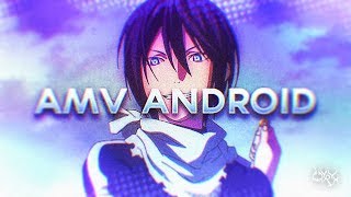 Get Right Witcha - Yato Noragami Smooth Editmy First Android... Bad