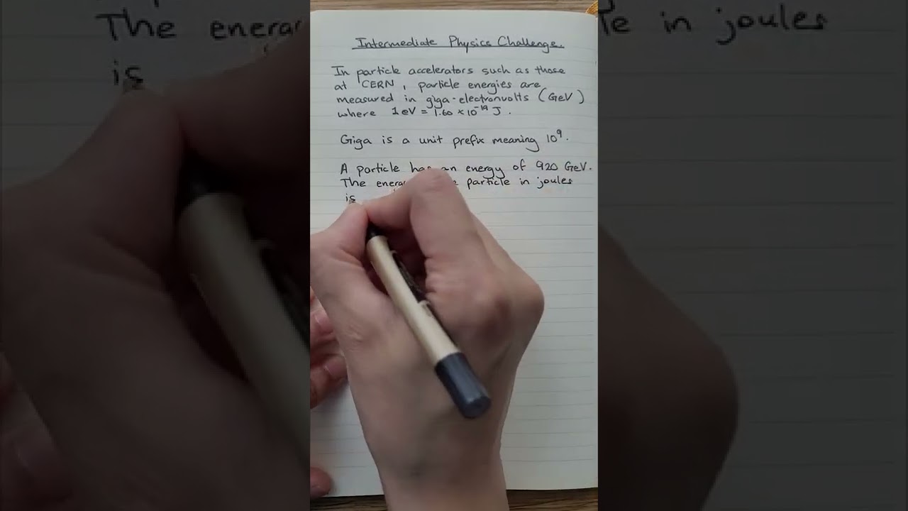 Converting Giga-electronvolts | Intermediate Physics Challenge