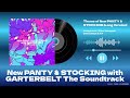 Theme of New PANTY & STOCKING (Long Version) - Official Audio -