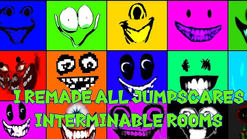 I Remade All A Section Jumpscares (INTERMINABLE ROOMS)