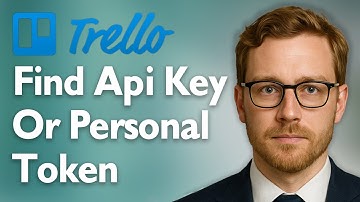 How To Find A Trello Api Key Or Personal Token [2025 Guide]