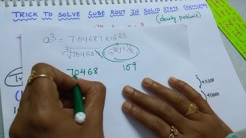 Test yourself solution : Trick to solve cube root In solid state chemistry ( density problem)