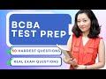 BCBA Test Prep - ABA Mock Exam 6th Edition Review &amp; Study Guide (50 Hardest Questions)