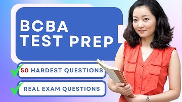 BCBA Test Prep - ABA Mock Exam 6th Edition Review & Study Guide (50 Hardest Questions)