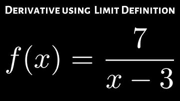 How to Find the Derivative using the Limit Process f(x) = 7/(x - 3)