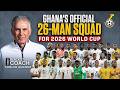 World Cup 2026 - Black Stars Final 26- Man Squad