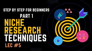 Lec #5 Niche Research Part 1 | Amazon Affiliate Marketing & SEO Course