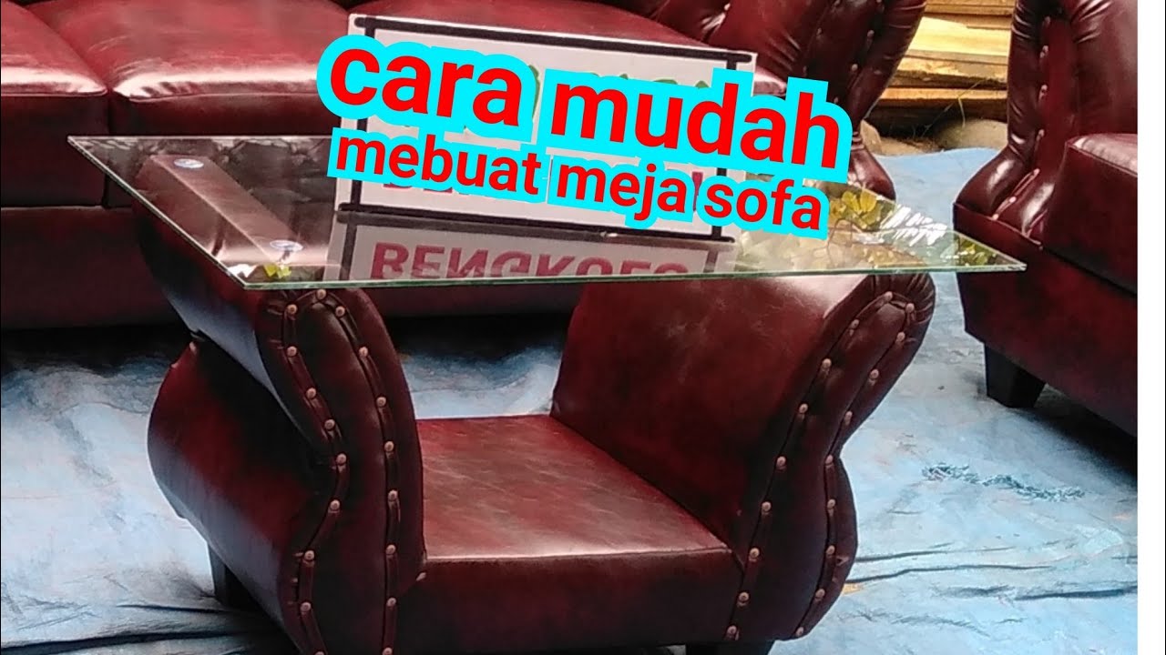  Cara membuat meja  sofa YouTube