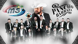 Banda MS &amp; Pancho Barraza - 1 hora con canciones y los mejores éxitos del regional mexicano