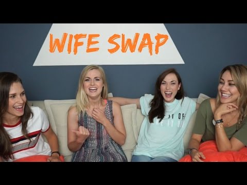 WIFE SWAP | Ft Shannon & Cammie