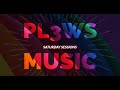 Pl3ws presents saturday sessions house tech  bass 2