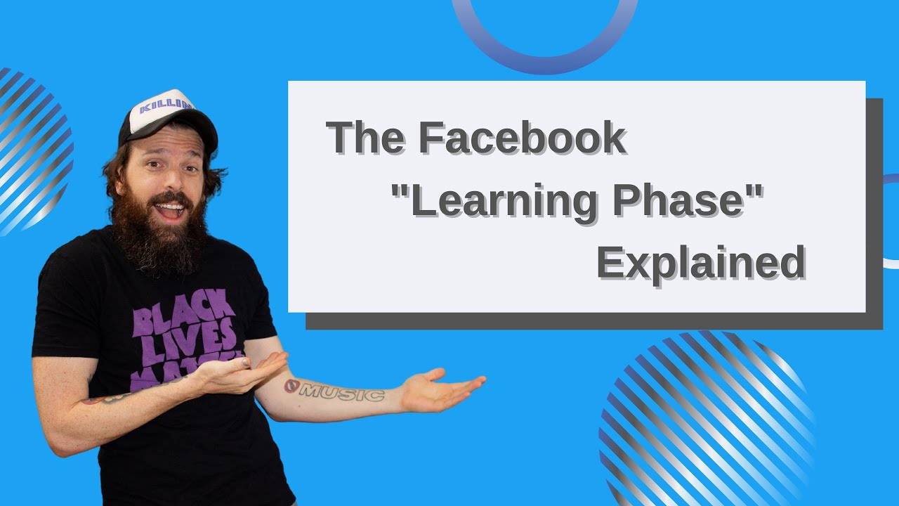 The Learning Phase: Facebook Ads 2021 - YouTube