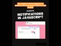 🔔 Sending Notifications #javascript #css #html #notification #warning #tutorial #how #webdev #coding