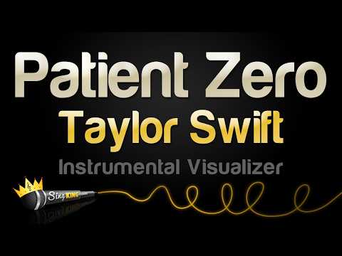 Taylor Swift - Patient Zero (Instrumental Visualizer)