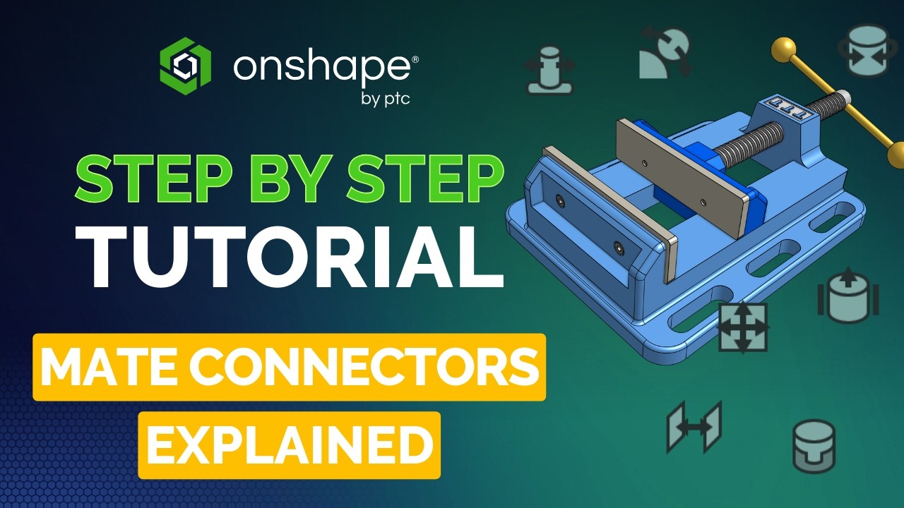 Mastering Onshape Mates: No More Confusing Mate Connectors!