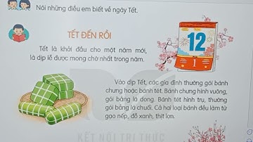 Bài 4. Tết đến rồi. Tiếng Việt lớp 2 tập 2 KNTT