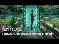 Farm.One - Urban Chef's Farms of the Future