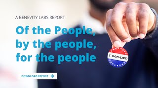 Benevity Labs Report: Of the People, by the People, for the People