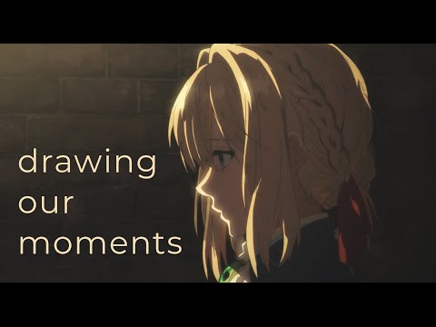 [AMV] TAEYEON - Drawing Our Moments | Violet Evergarden