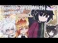 Reaction AFTERMATH-LOVE TALK!! || KNY/DS || 4.5/? || SaneGiyuu + RenGiyuu(one sided)