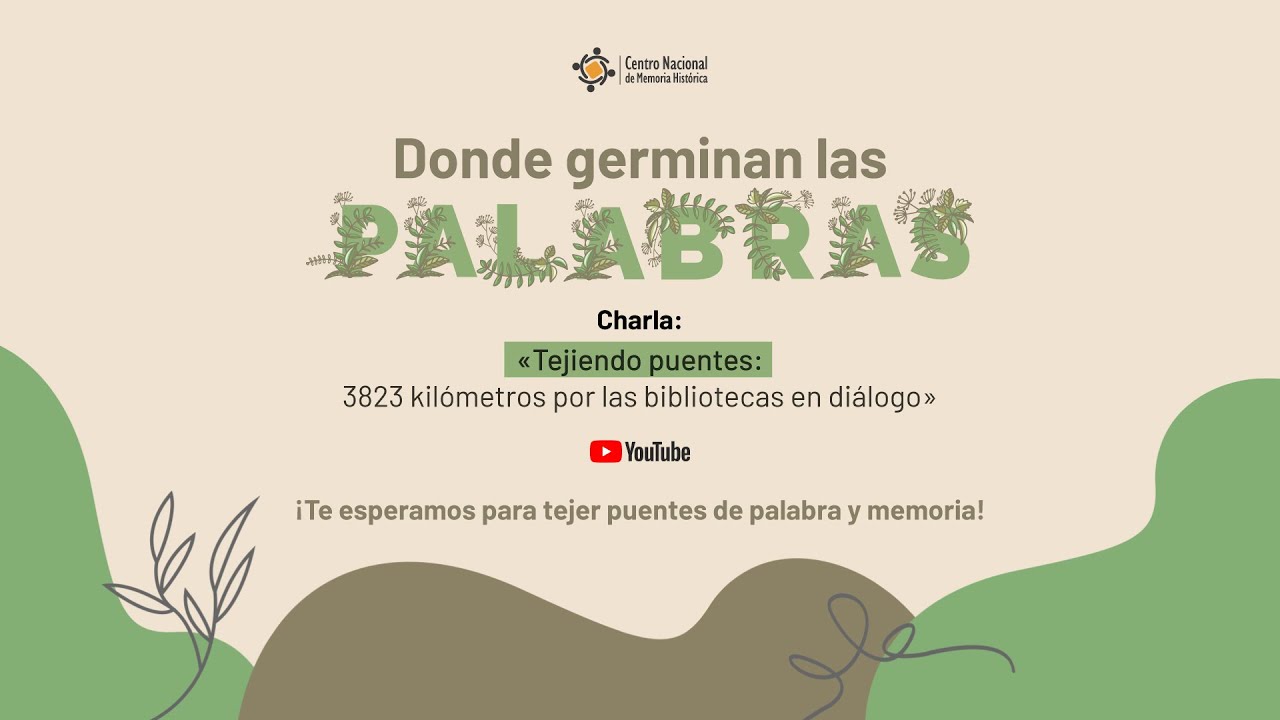 «Tejiendo puentes: 3823 kilómetros por las bibliotecas en diálogo»