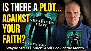 April Book Club: A Nefarious Plot by Steve Deace